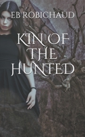 Kin of the Hunted 1099176298 Book Cover