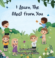 I Learn The Most From You 1737941805 Book Cover