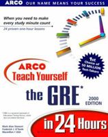 Arco Teach Yourself the Gre in 24 Hours (Arcos Teach Yourself in 24 Hours Series) 0028628640 Book Cover