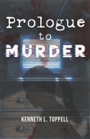 Prologue to Murder B0CH4JLSRS Book Cover