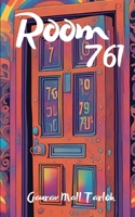 Room 761 B0CKRDHHSX Book Cover