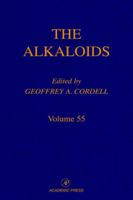 The Alkaloids, Volume 55 0124695558 Book Cover