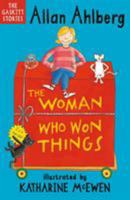 The Woman Who Won Things 0763617210 Book Cover