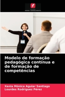 Modelo de formação pedagógica contínua e de formação de competências 6203660949 Book Cover