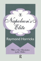 Napoleon's Elite 1560002093 Book Cover