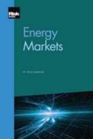 Energy Markets 1906348790 Book Cover