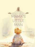 Mama's Little Man B0G55V6GDT Book Cover