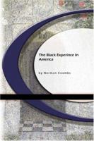 The Black Experience in America 3849198979 Book Cover
