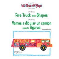 Let's Draw a Fire Truck with Shapes 1404227946 Book Cover