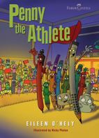 Penny the Athlete (Penny the Pencil Series) 1856355705 Book Cover