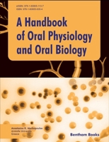 Handbook of Oral Physiology and Oral Biology 160805635X Book Cover