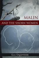 Malin and the Shorn Women 1535242752 Book Cover