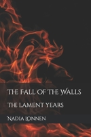 The Fall of The Walls B09PHHCHQ3 Book Cover