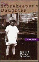 The Storekeeper's Daughter: A Memoir 0836190629 Book Cover