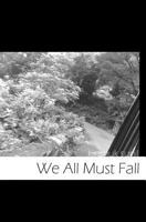 We All Must Fall 1434818772 Book Cover