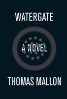 Watergate 0307474658 Book Cover