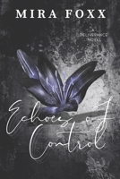 Echoes of Control (Deliverance) 1968727019 Book Cover