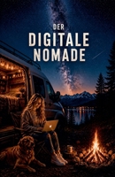 Der digitale Nomade (German Edition) B0H56KG44G Book Cover