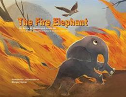 The Fire Elephant - Translated in Setswana 1939871751 Book Cover