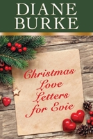 Christmas Love Letters for Evie 1733052933 Book Cover