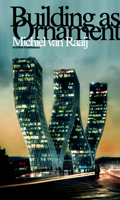 Building as Ornament 9462080445 Book Cover
