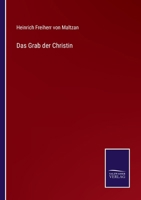 Das Grab der Christin 3375091923 Book Cover