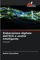 Elaborazione digitale dell'ECG e analisi intelligente 6206235122 Book Cover