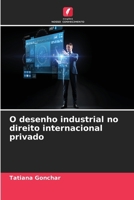 O desenho industrial no direito internacional privado (Portuguese Edition) 6207970543 Book Cover