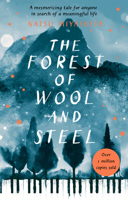 The Forest of Wool and Steel 1784162981 Book Cover