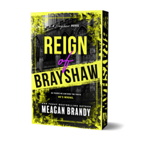 Reign of Brayshaw (Deluxe Edition) (Brayshaw, 3) 1464244863 Book Cover
