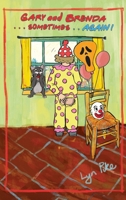 GARY AND BRENDA . . . Sometimes Again 1835389309 Book Cover