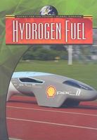 Hydrogen Fuel (Energy for the Future and Global Warming) 0836884108 Book Cover