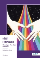 Désir (im)mobile: Chronique d'un désir subversif (French Edition) B0GF1C18G4 Book Cover