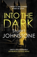 Into the Dark 0749026537 Book Cover