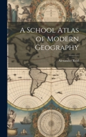 A School Atlas of Modern Geography 1110027303 Book Cover