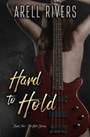 Hard to Hold 0998284432 Book Cover