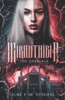Miranthibia: The Dark Age 8794178011 Book Cover