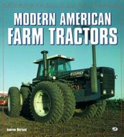 Modern American Farm Tractors 0879389265 Book Cover