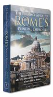 The Pilgrim's Guide to Rome's Principal Churches 0814650163 Book Cover