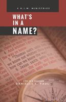 What's In A Name? 1478782145 Book Cover