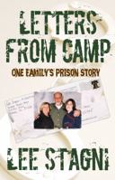 Letters from Camp: One Family's Prison Story 0983718806 Book Cover