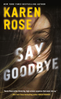 Say Goodbye 1984805347 Book Cover