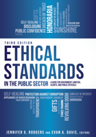 Ethical Standards in the Public Sector: A Guide for Government Lawyers, Clients, and Public Officials, Third Edition 1639051538 Book Cover