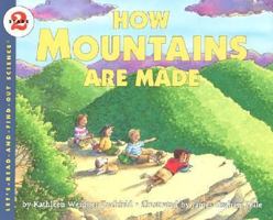 How Mountains Are Made (Let's-Read-and-Find-Out Science 2)