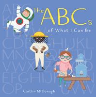 The ABCs of What I Can Be 0823447367 Book Cover