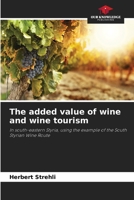 The added value of wine and wine tourism 6209571573 Book Cover