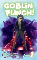 Goblin Punch! Vol. 2 B0F54H7784 Book Cover