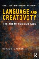 Language and Creativity: The Art of Common Talk 0415699835 Book Cover