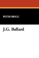 J.G. Ballard (Starmont Reader's Guide) 0916732835 Book Cover