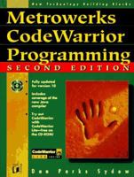 Metrowerks CodeWarrior Programming 155851435X Book Cover